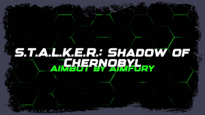 S.T.A.L.K.E.R.: Shadow of Chernobyl
